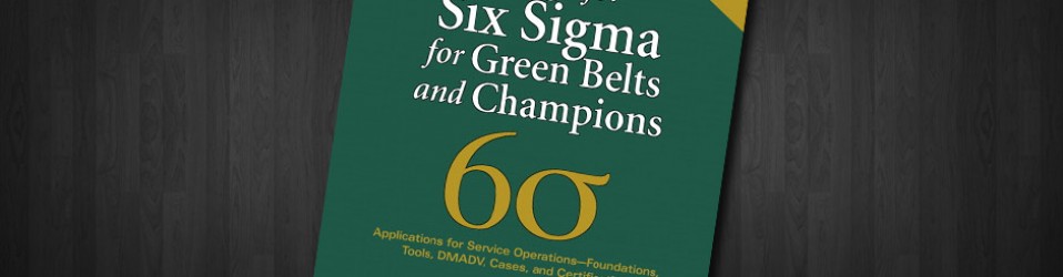 Design for Six Sigma for Green Belts & Champions