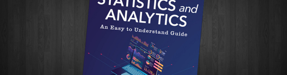 Even You Can Learn Statistics and Analytics, 4/e